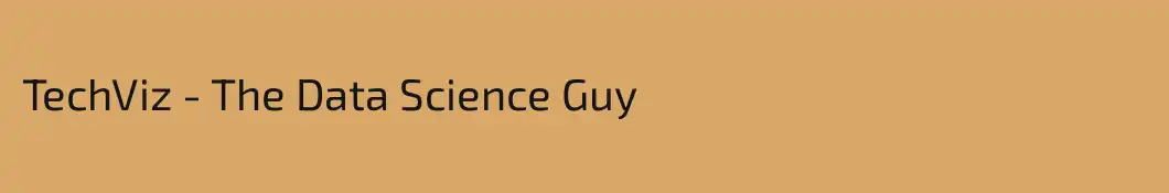 TechViz - The Data Science Guy